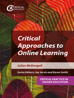 cover image of Critical Approaches to Online Learning